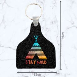 Stay Wild Cattle Tag