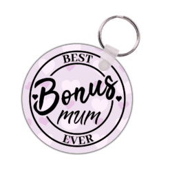 Best Bonus Mum Ever Circle Keyring